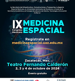 Cartel IX Congreso Mexicano Medicina Espacial, Zacatecas 2,3 y 4 de Octubre Teatro Calderón Zacatecas